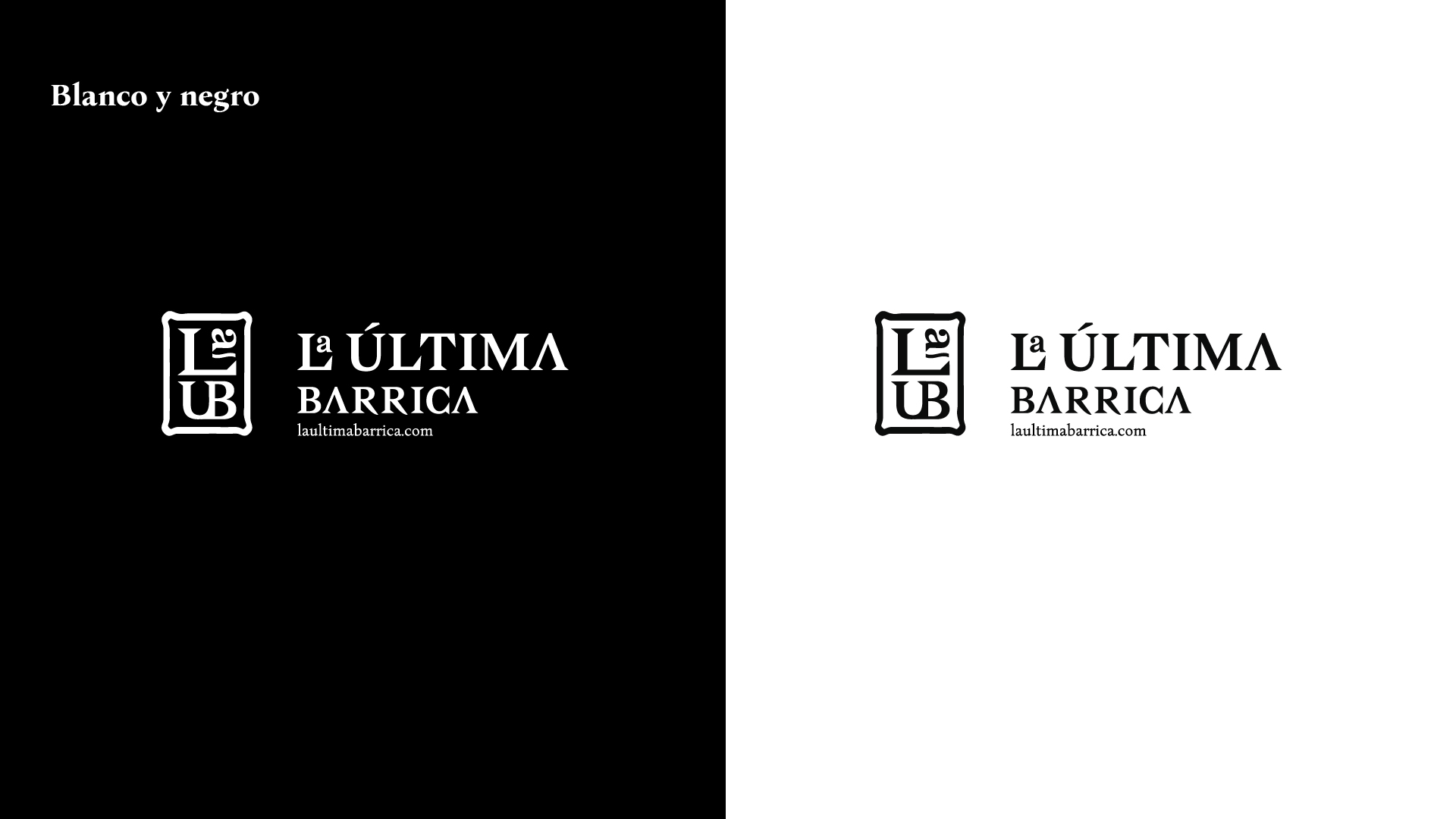 La Última Barrica — versión en blanco y negro