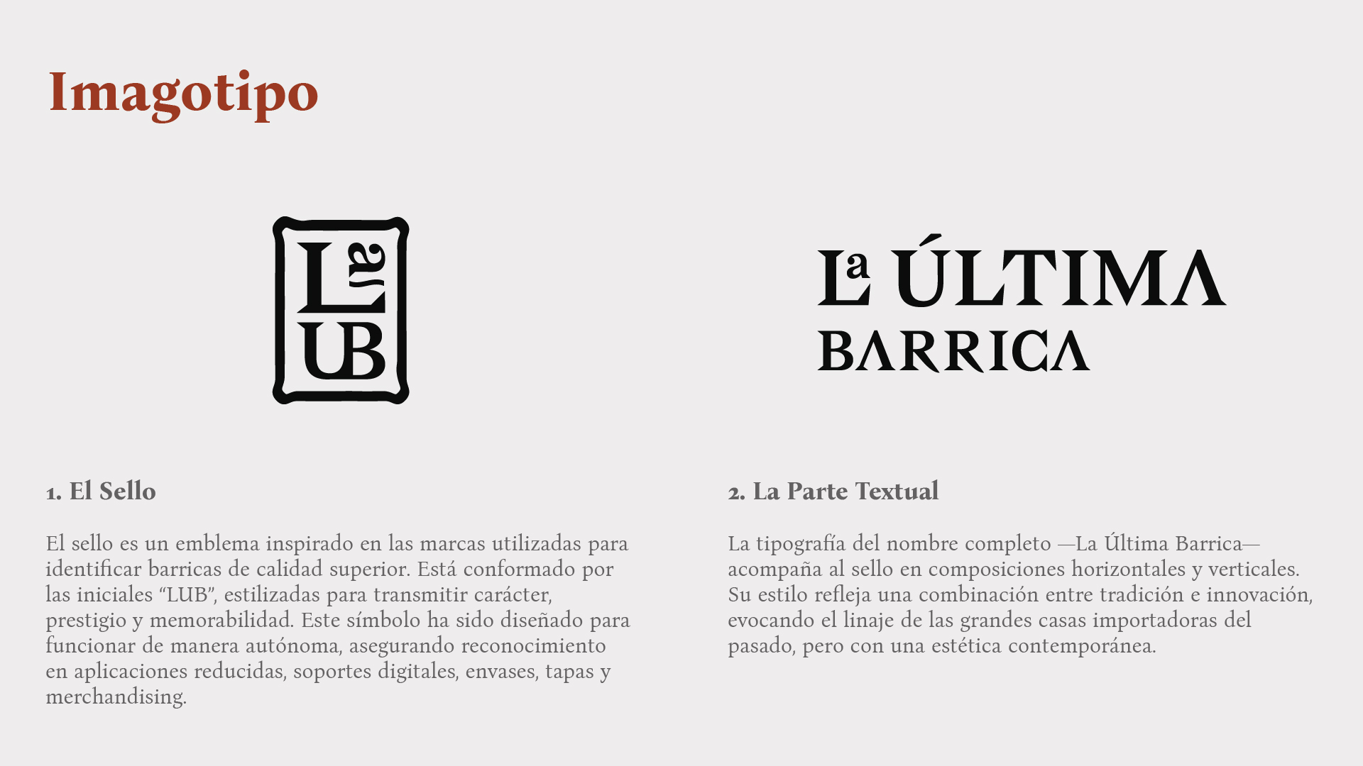 La Última Barrica — el sello (imagotipo LUB) y la parte textual