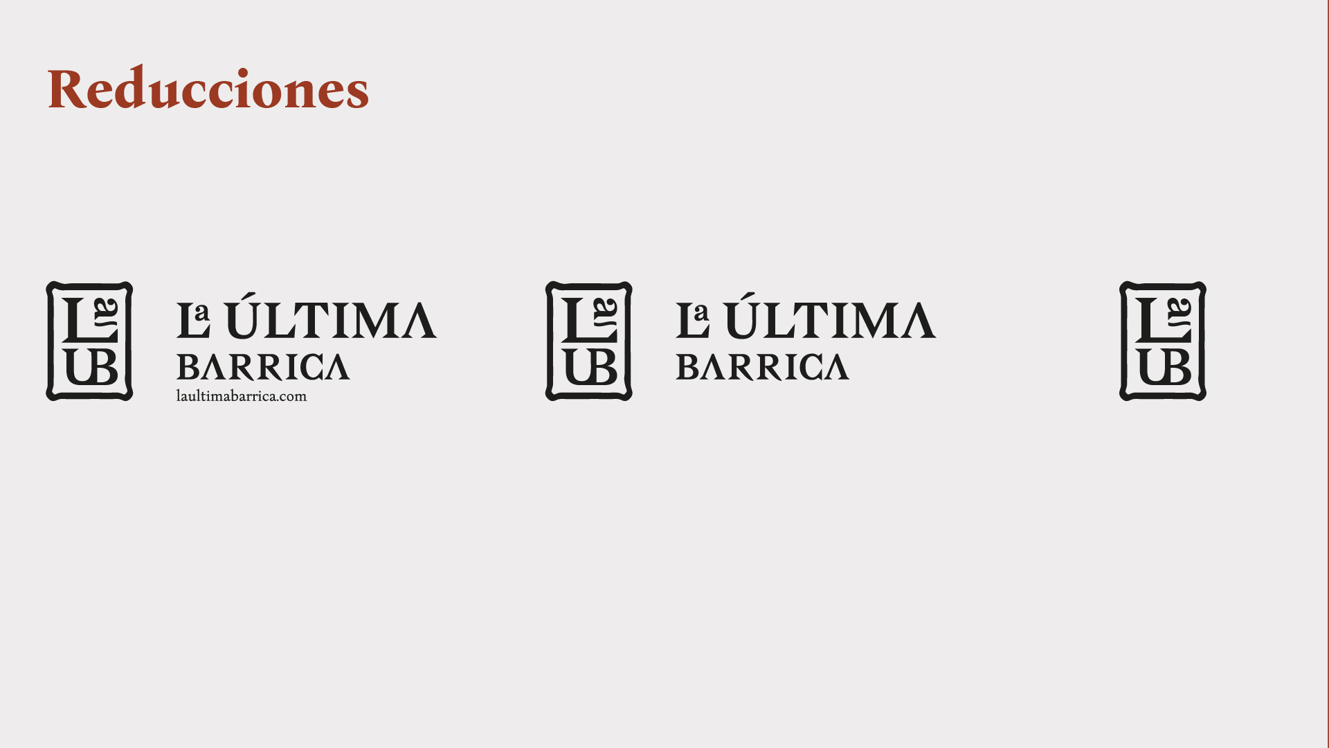 La Última Barrica — reducciones mínimas del sello