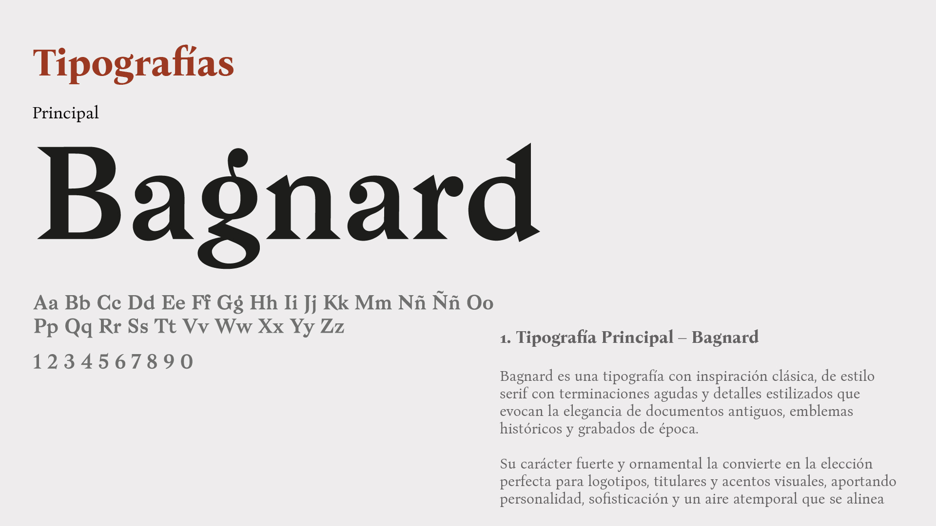 La Última Barrica — tipografía principal, Bagnard